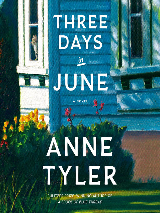 Title details for Three Days in June by Anne Tyler - Wait list